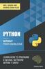 Книга Python 3 Without Prior Knowledge : Learn How To Program a Neural Network Within 7 Days
