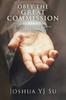 Книга Obey the Great Commission : Being Disciples Who Make Disciples