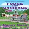 Fudge and Marriage by Nancy Coco Paperback Book 9781496743725