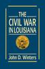 Книга The Civil War In Louisiana