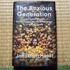 [ИСПОЛЬЗОВАН] «Поколение тревожности» Джонатана Хайдта