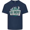 Go Back We Fooked Up Evolution EnvironUnisext Unisexs Light Cotton TShirt