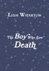 Книга The Boy Who Saw Death