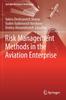 Книга Risk Management Methods In the Aviation Enterprise