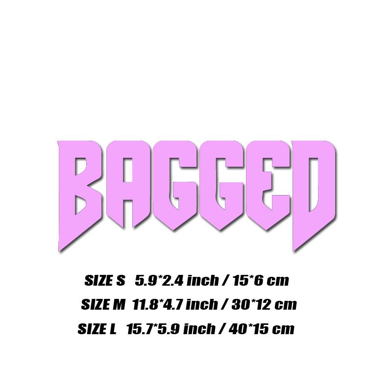 Наклейка "BAGGED", модные наклейки высокого качества для автомобилей, грузовиков, мотоциклов и ноутбуков!Для уникального образа!