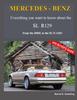 Книга MERCEDES-BENZ, The Modern SL Cars, The R129 : From the 300SL To the SL73 AMG : 2