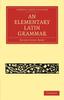 Книга An Elementary Latin Grammar
