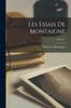 Книга Les Essais De Montaigne; Volume 2