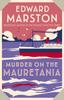 Книга Murder On the Mauretania : A Captivating Edwardian Mystery
