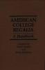 Книга American College Regalia : A Handbook