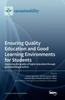 The Ensuring Quality Education and Good Learning Environments for Students : Improving the Quality of Higher Education Through Good Teaching Practices Book