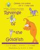 Книга Revenge of the Goldfish : Upbeat, Fun Poems for 4-7 Year Olds