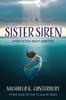 Книга Sister Siren : A Non Fiction About Addiction