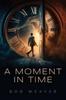 Книга A Moment In Time