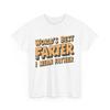 World‘s Best Farter I Mean Father Shirt, Father‘s Day Dad Funny T-Shirt