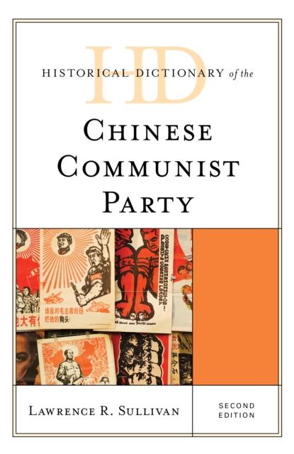 The Historical Dictionary of the Chinese Communist Party Book