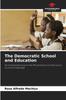Книга The Democratic School and Education