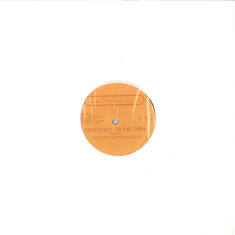 12-дюймовая пластинка DOCTOR FUNNKENSTEIN Scratchin To The Funk TTED3014 SOUND MAKERS 1986 US Rap HipHopRB Б/у