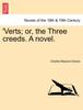 Книга 'Verts; Or, the Three Creeds. a Novel.