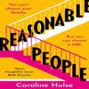 Reasonable People by Caroline Hulse Hardback Book 9781409197287