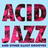 CD РАЗНОЕ - Acid Jazz & Other Illicit Grooves P32P20202PROMO POLYDOR 1988 Япония Obi Dance & Electronica