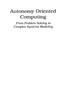 Книга Autonomy Oriented Computing : From Problem Solving To Complex Systems Modeling : 12