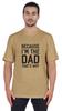 Men  S Graphic Printed   Because I'm The Dad That's Why   Novelty Sarcastic Tshirt Crew Neck Tee For