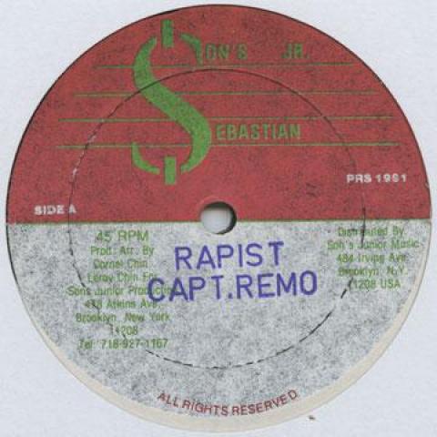 12-дюймовая пластинка CAPTAIN REMO , TUFFEST - Rapist / Use Up Your Charlie PRS1991 $on's Jr. $ebas 1991 США Регги, Ска и Даб