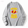 Autism is My Super Power T Shirt long or short sleeves vintage Washed designer clothes streetwear Stretched graphic homme