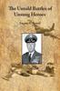 Книга The Untold Battles Of Unsung Heroes by Eugene D Rossel - Paperback