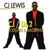 CD CJ LEWIS - CJ/DJ 2-Rougher & Smoother MVCM17004 MCA Records 1995 Japan ObiDance & Electronica Used