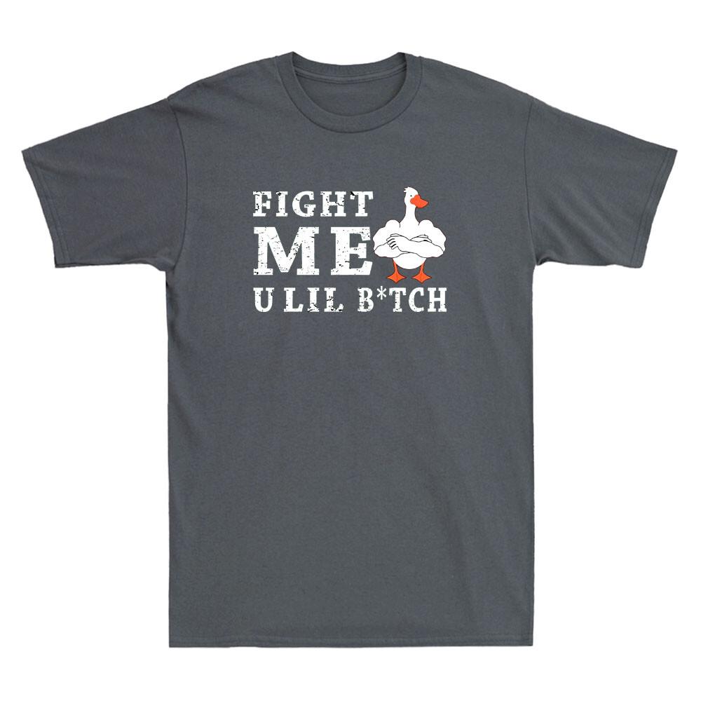 Fight Me U Lil Bitch Funny Muscle Duck Meme Humor Saying Vintage Unisexs TShirt