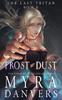 Книга Frost To Dust : 2