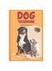 Книга Dog Training : Guide To Training Secrets