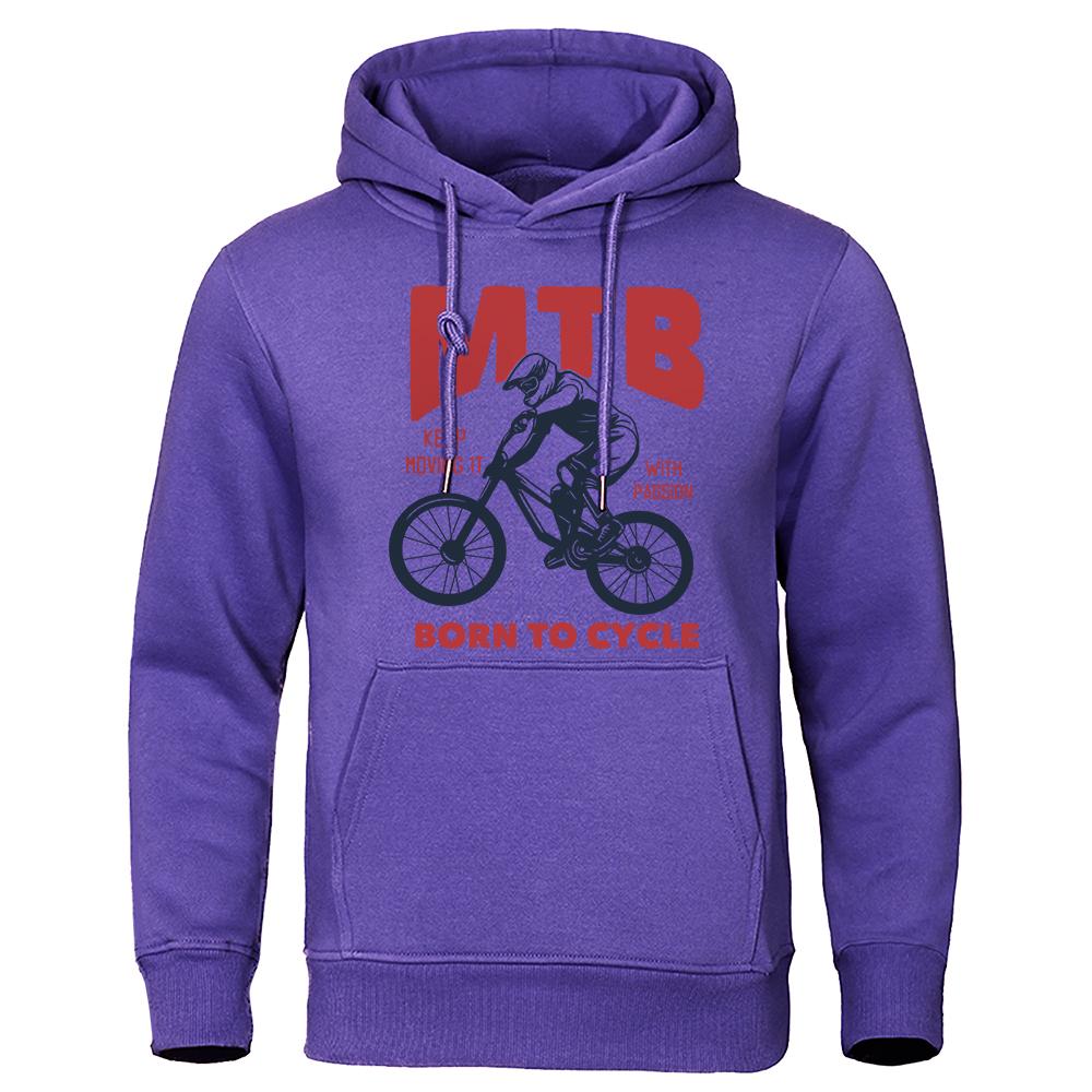Mtb Keep Moving It With Passion Born To Cycling Hoodie For Menautumn Fur-Linerhoody Oversize Sweatshirt Top