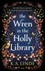 Книга The Wren In the Holly Library : An Addictive Dark Romantasy Series Inspired by Beauty and the Beast