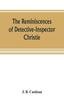 Книга The Reminiscences of Detective-Inspector Christie