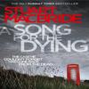 A Song for the Dying by Stuart MacBride Paperback Book 9780007344338