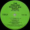 12-дюймовая пластинка РАЗЛИЧНЫЕ The Prelude Master Mix Series Vo PMAXI05 БЕЗ ЛЕЙБЛА США Танцевальная Электроника Б/У