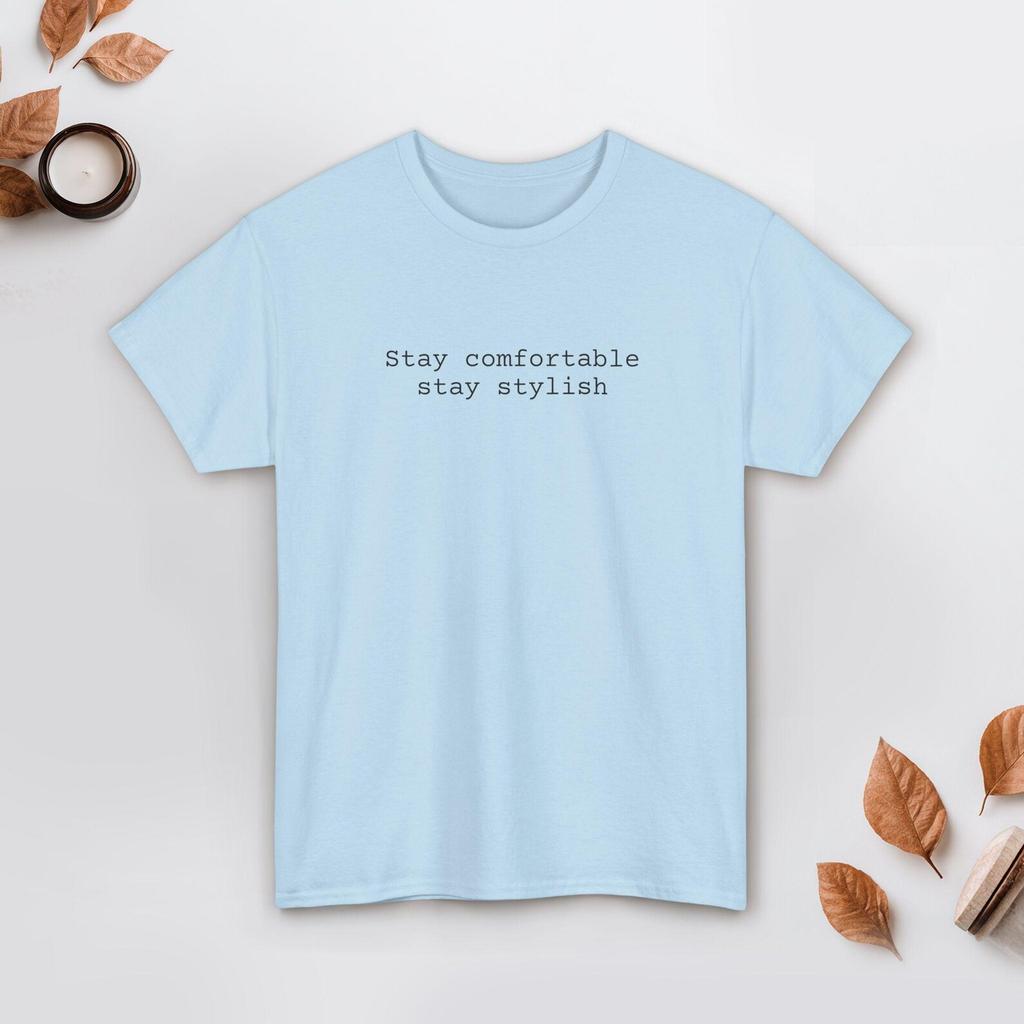 Stay Mfortable Stay Stylish Tee | Minimalist Comfort and kids tshirt | Trendy Streetwear Unisex Top