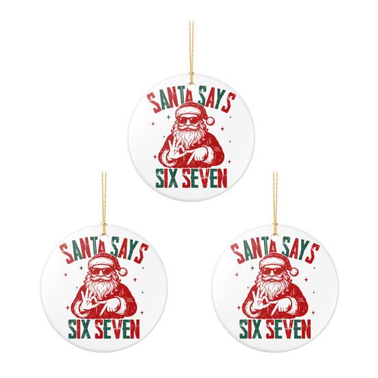 Санта говорит Шесть Семь Украшение Акриловый Декор Рождественской Елки с Уникальной Фразой Праздничное Подвесное Украшение