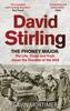 Книга David Stirling : The Phoney Major: The Life, Times and Truth About the Founder of the SAS