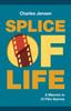 Книга Splice of Life : A Memoir In 13 Film Genres