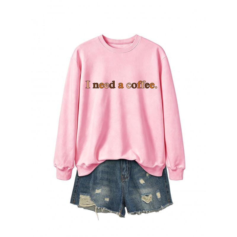 I Need A Coffee Womens Long Sleeve Sweatshirt Casual Loose Fit Fall Winter