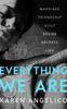 The Everything We Are Book