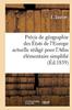 Книга Precis De Geographie Des Etats De l'Europe Actuelle Redige Pour l'Atlas Elementaire Simplifie