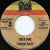 7inch Record TARRUS RILEY / JESSE ROYAL - Cold Girl / Modern Day Judas OVERSTAND003 Overstand Enter 2013 Europe Reggae, Ska & Dub