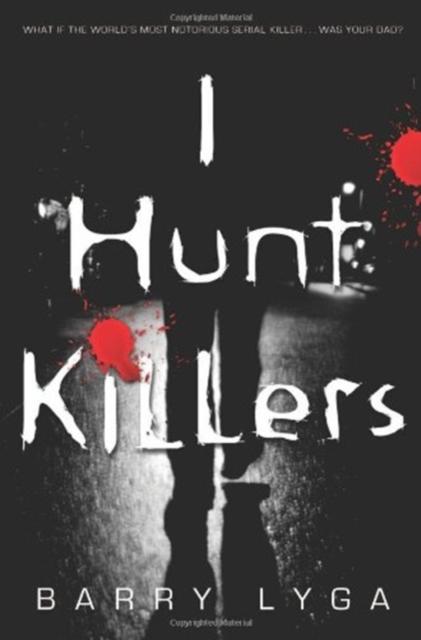 The I Hunt Killers : 1 Book