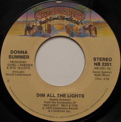 7-дюймовая пластинка DONNA SUMMER - Dim All The Lights NB2201 Casablanca 1979 US Танцевальная и Электронная Б/У