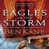 Eagles In the Storm by Ben Kane Paperback Book 9780099580737